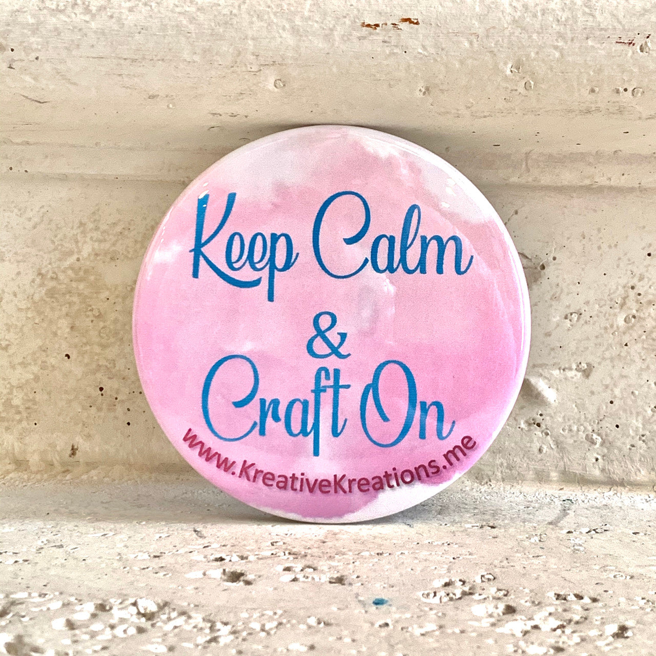“Keep Calm & Craft On” Pin-Back Button